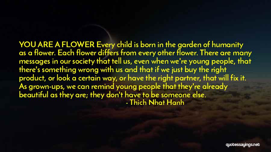 Born Beautiful Quotes By Thich Nhat Hanh Born Beautiful Quotes By Thich Nhat Hanh