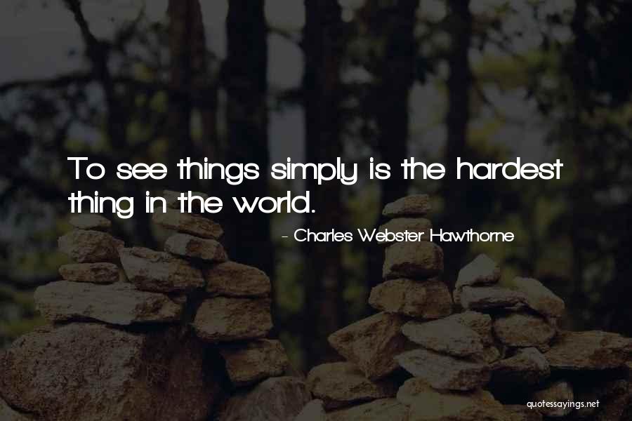 Born In 1989 Quotes By Charles Webster Hawthorne Born In 1989 Quotes By Charles Webster Hawthorne