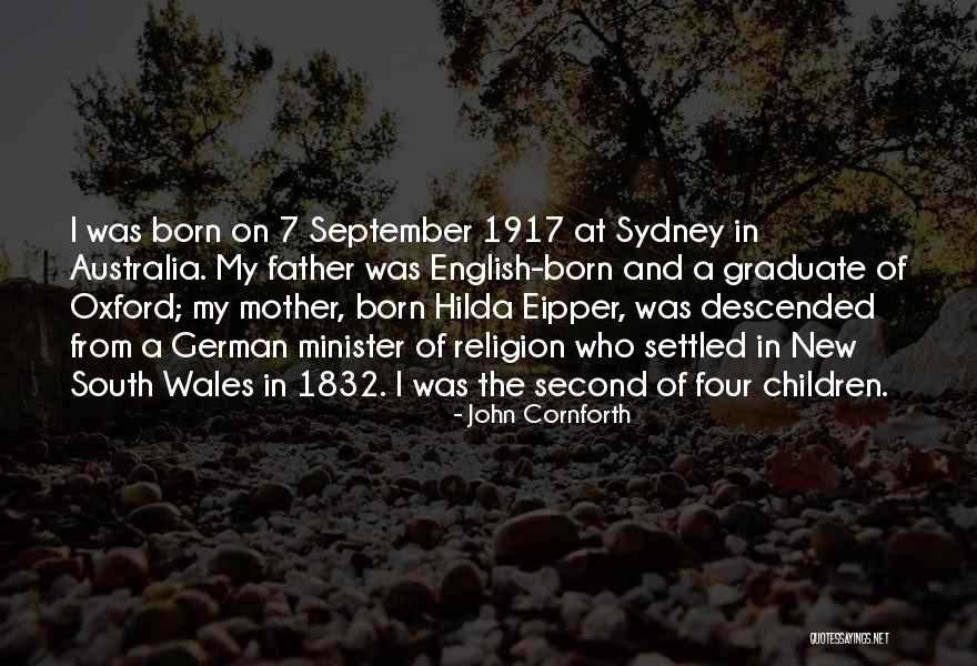 Born In September Quotes By John Cornforth Born In September Quotes By John Cornforth