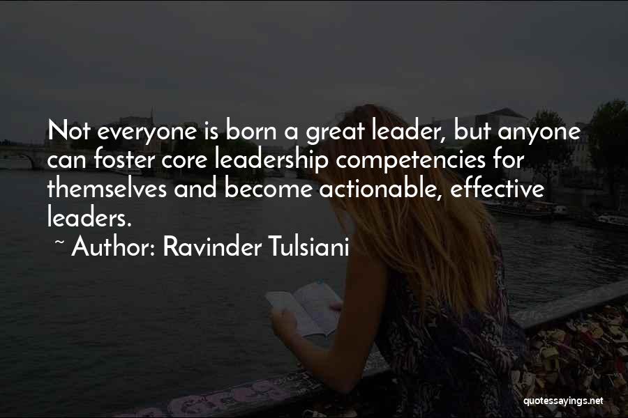 Born Leaders Quotes By Ravinder Tulsiani