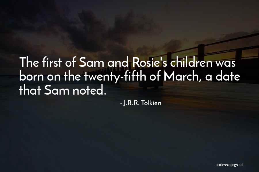 Born On March Quotes By J.R.R. Tolkien Born On March Quotes By J.R.R. Tolkien