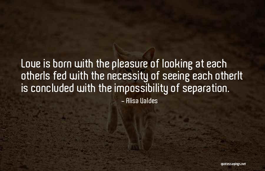 Born Out Of Necessity Quotes By Alisa Valdes Born Out Of Necessity Quotes By Alisa Valdes