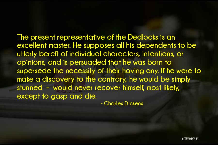 Born Out Of Necessity Quotes By Charles Dickens Born Out Of Necessity Quotes By Charles Dickens