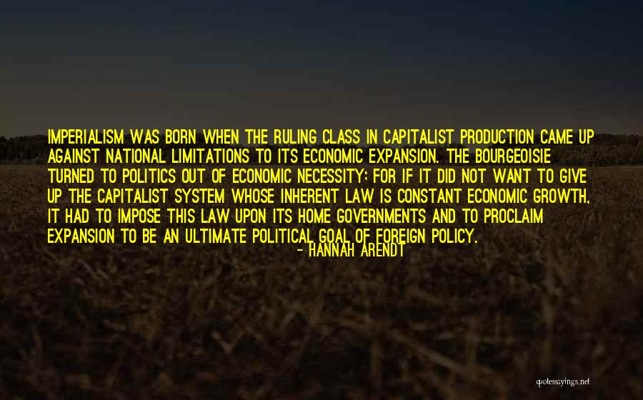 Born Out Of Necessity Quotes By Hannah Arendt Born Out Of Necessity Quotes By Hannah Arendt