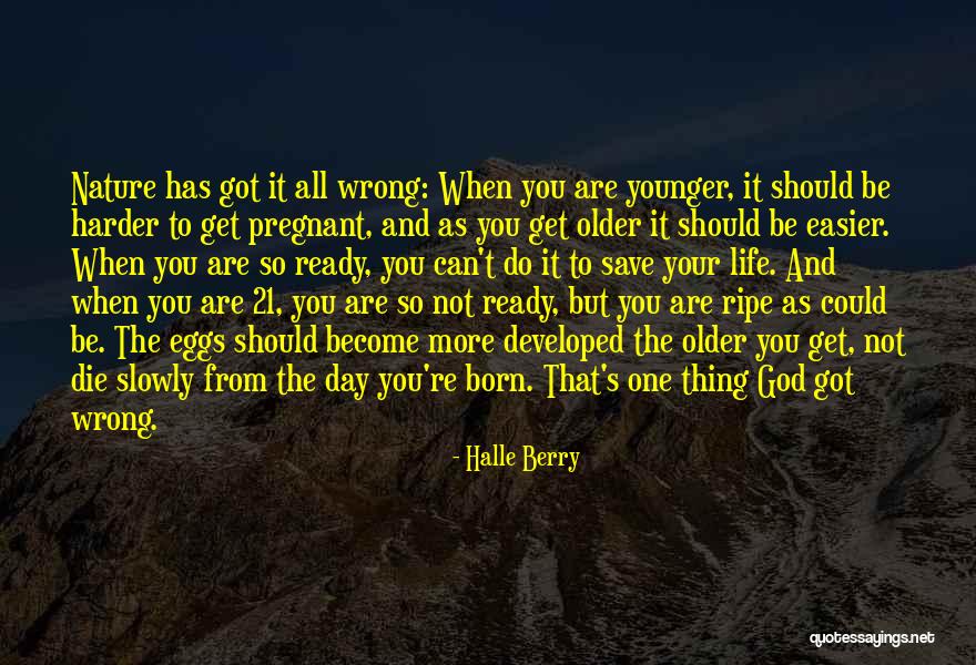 Born Ready Quotes By Halle Berry