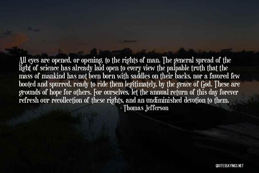 Born Ready Quotes By Thomas Jefferson