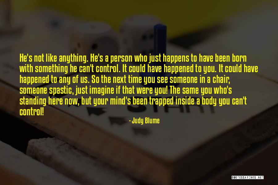 Born Standing Up Quotes By Judy Blume