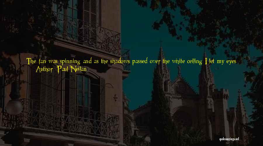 Born Standing Up Quotes By Paul Neilan