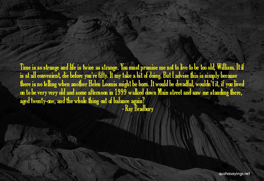 Born Standing Up Quotes By Ray Bradbury