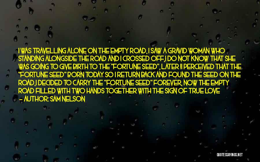 Born Standing Up Quotes By Sam Nelson
