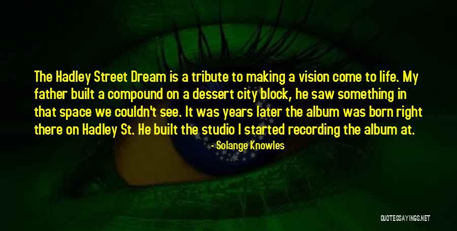 Born This Way Album Quotes By Solange Knowles Born This Way Album Quotes By Solange Knowles