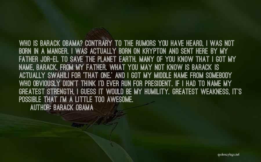 Born To Be Awesome Quotes By Barack Obama