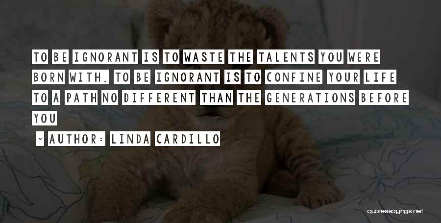 Born To Be Different Quotes By Linda Cardillo