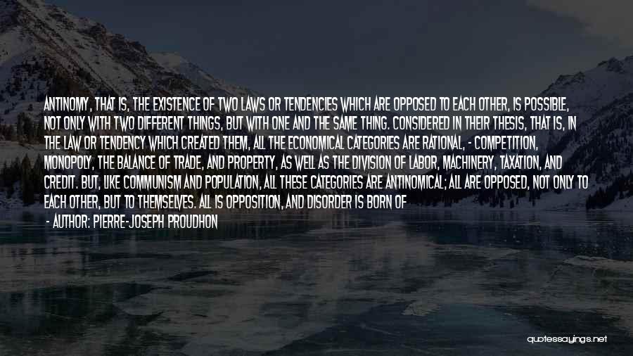 Born To Be Different Quotes By Pierre-Joseph Proudhon