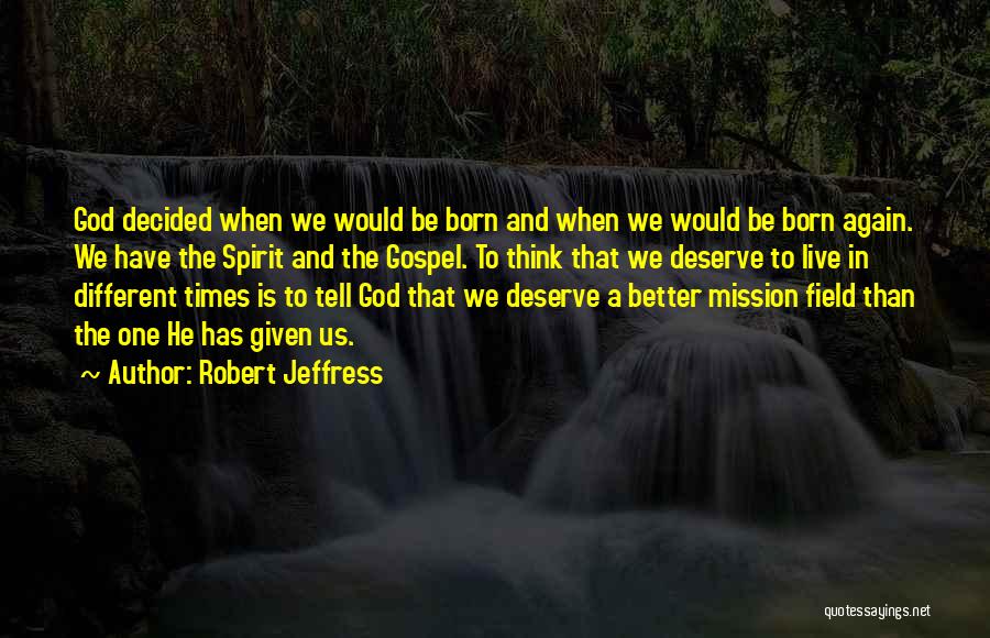Born To Be Different Quotes By Robert Jeffress