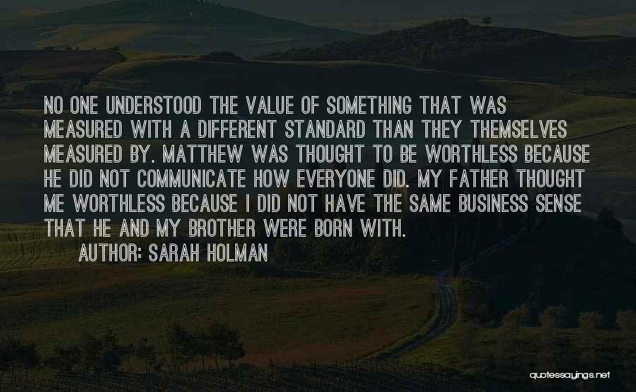 Born To Be Different Quotes By Sarah Holman