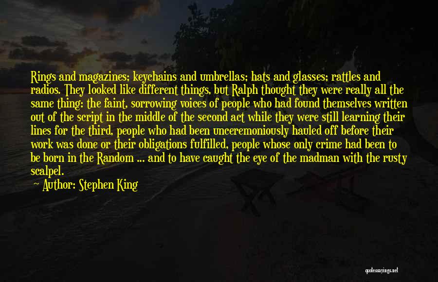 Born To Be Different Quotes By Stephen King