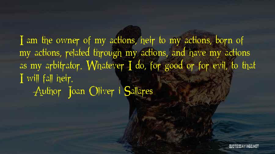 Born To Do Quotes By Joan Oliver I Sallares