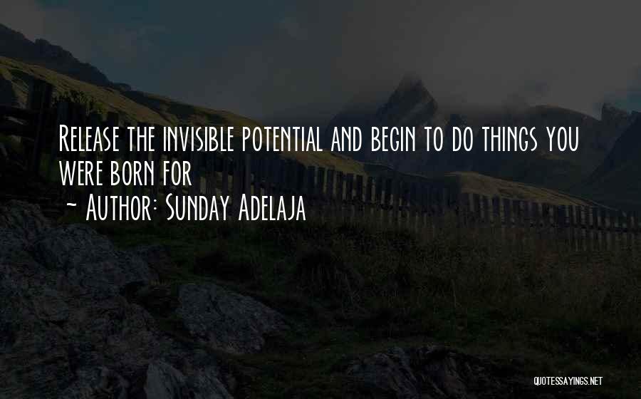 Born To Do Quotes By Sunday Adelaja