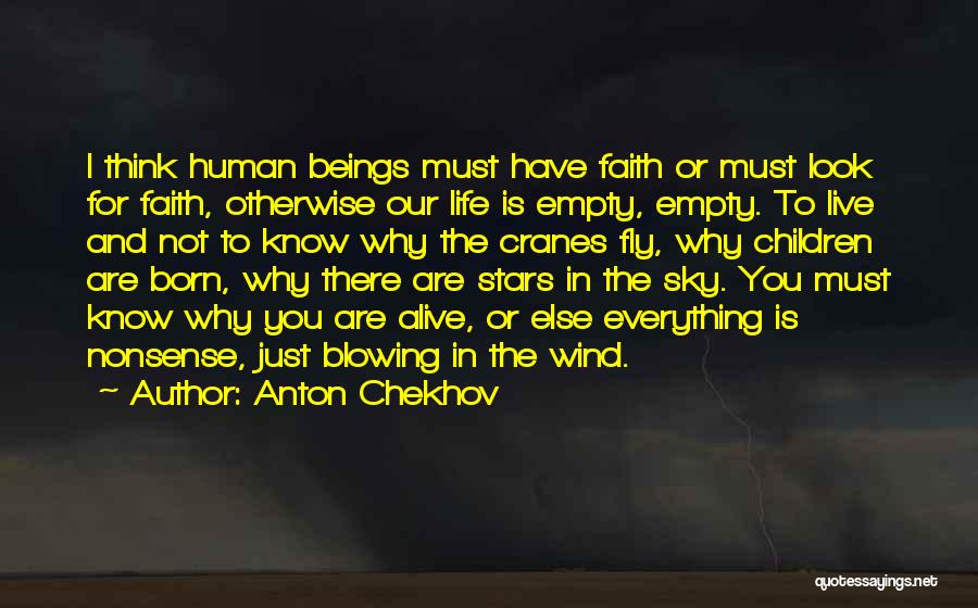 Born To Fly Quotes By Anton Chekhov