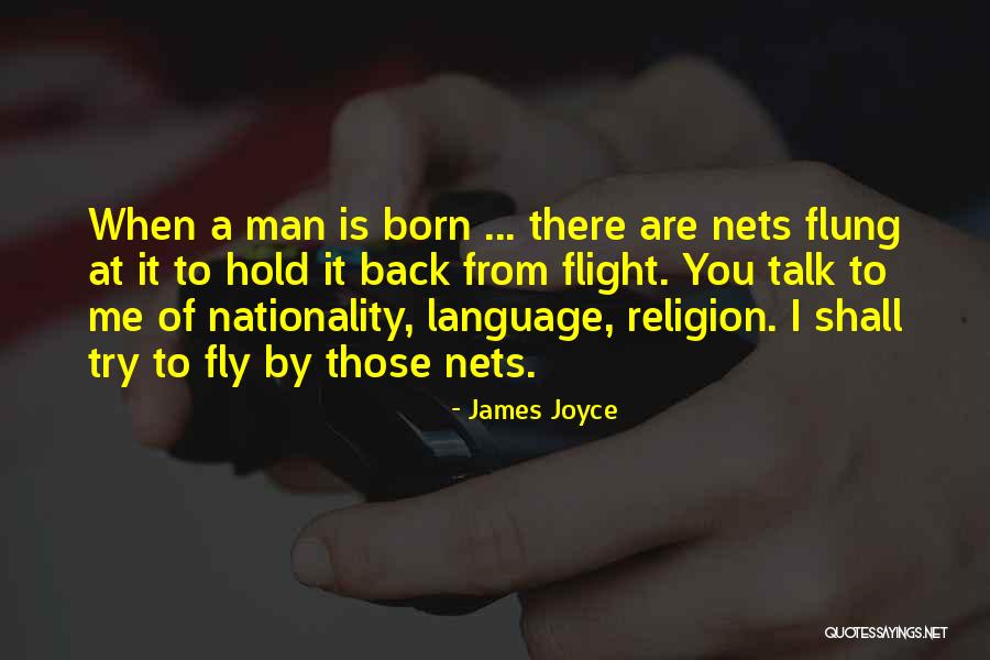 Born To Fly Quotes By James Joyce