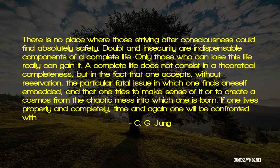 Born To Lose Quotes By C. G. Jung Born To Lose Quotes By C. G. Jung