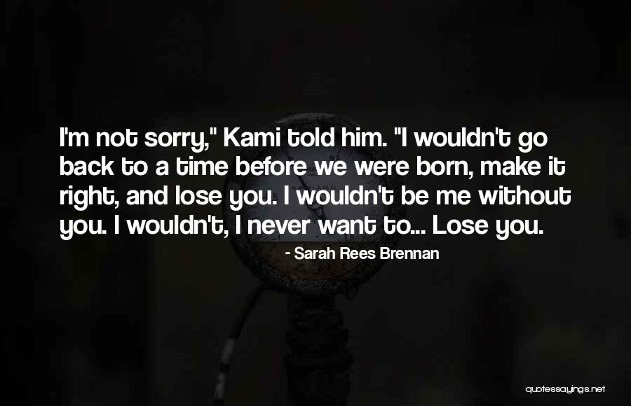 Born To Lose Quotes By Sarah Rees Brennan Born To Lose Quotes By Sarah Rees Brennan
