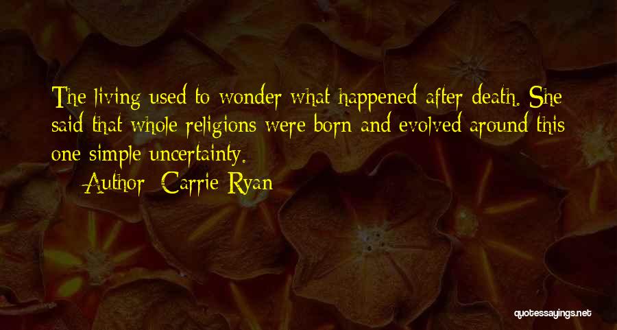 Born To Quotes By Carrie Ryan