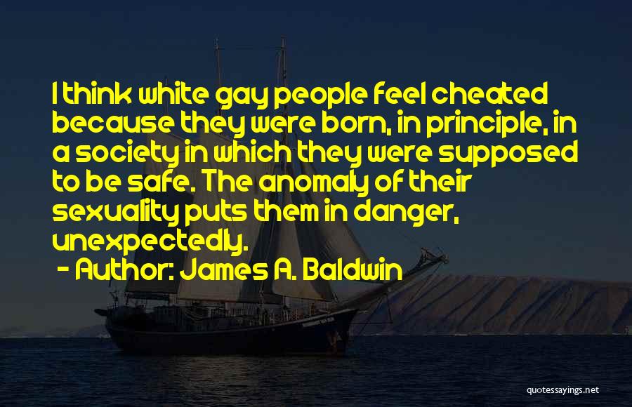 Born To Quotes By James A. Baldwin