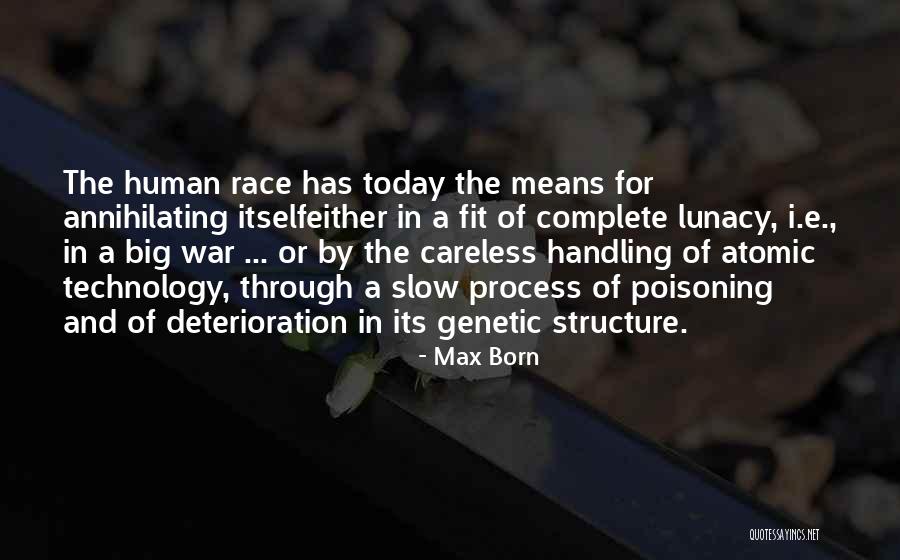 Born To Race 2 Quotes By Max Born