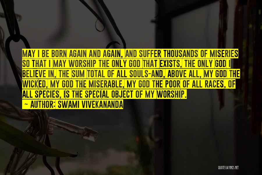 Born To Race 2 Quotes By Swami Vivekananda