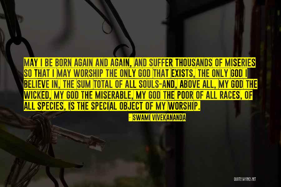 Born To Race 2 Quotes By Swami Vivekananda