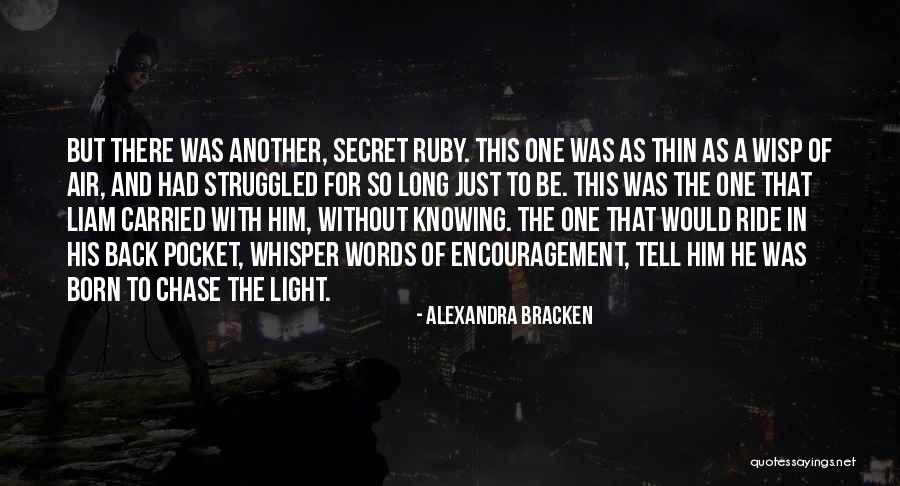 Born To Ride Quotes By Alexandra Bracken Born To Ride Quotes By Alexandra Bracken
