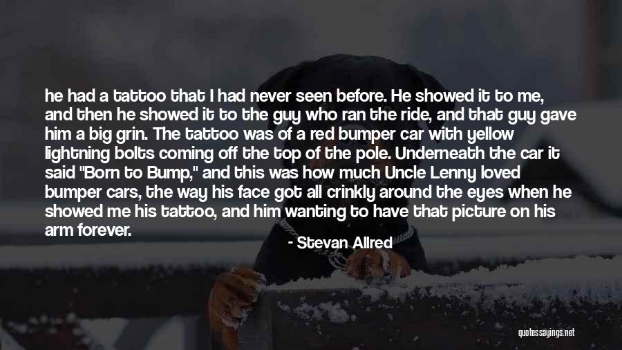 Born To Ride Quotes By Stevan Allred Born To Ride Quotes By Stevan Allred