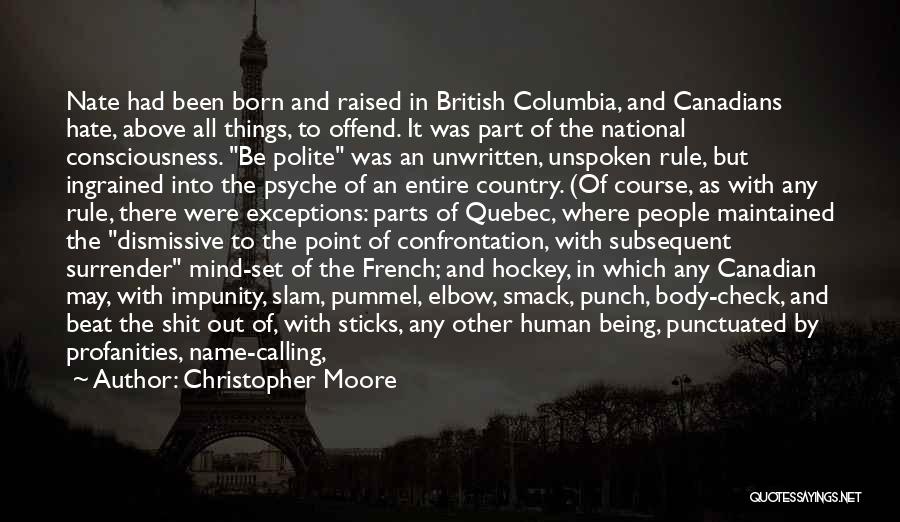 Born To Rule Quotes By Christopher Moore