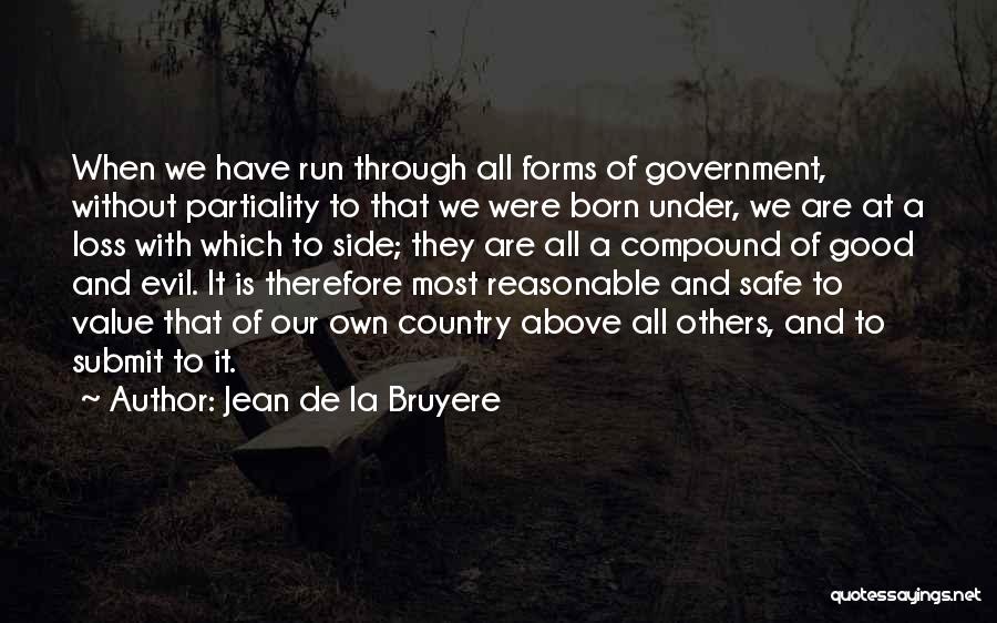 Born To Run Quotes By Jean De La Bruyere