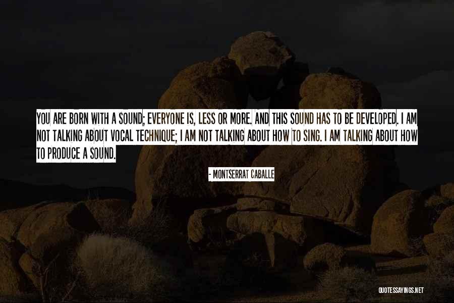 Born To Sing Quotes By Montserrat Caballe Born To Sing Quotes By Montserrat Caballe