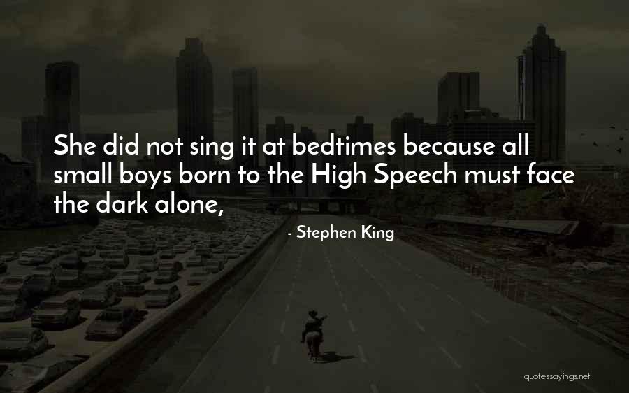 Born To Sing Quotes By Stephen King Born To Sing Quotes By Stephen King