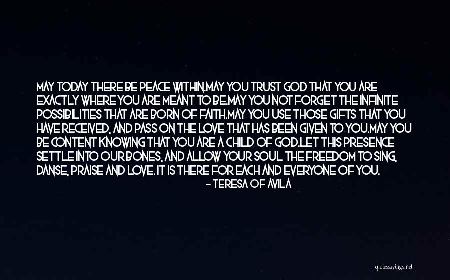 Born To Sing Quotes By Teresa Of Avila Born To Sing Quotes By Teresa Of Avila