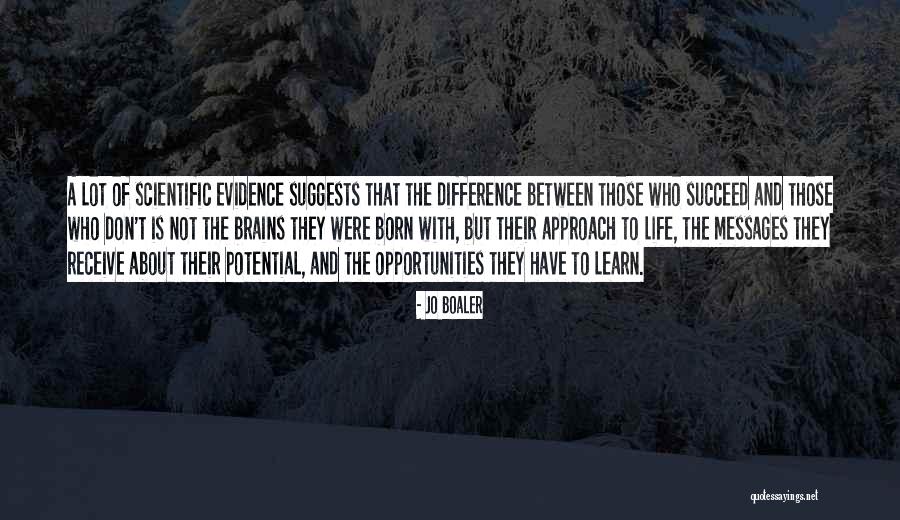 Born To Succeed Quotes By Jo Boaler Born To Succeed Quotes By Jo Boaler