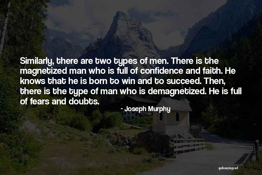 Born To Succeed Quotes By Joseph Murphy Born To Succeed Quotes By Joseph Murphy