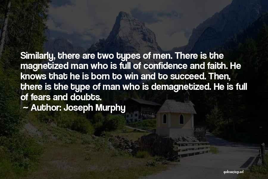 Born To Win Quotes By Joseph Murphy