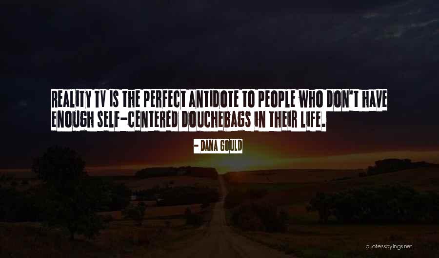 Born Trilogy Quotes By Dana Gould Born Trilogy Quotes By Dana Gould