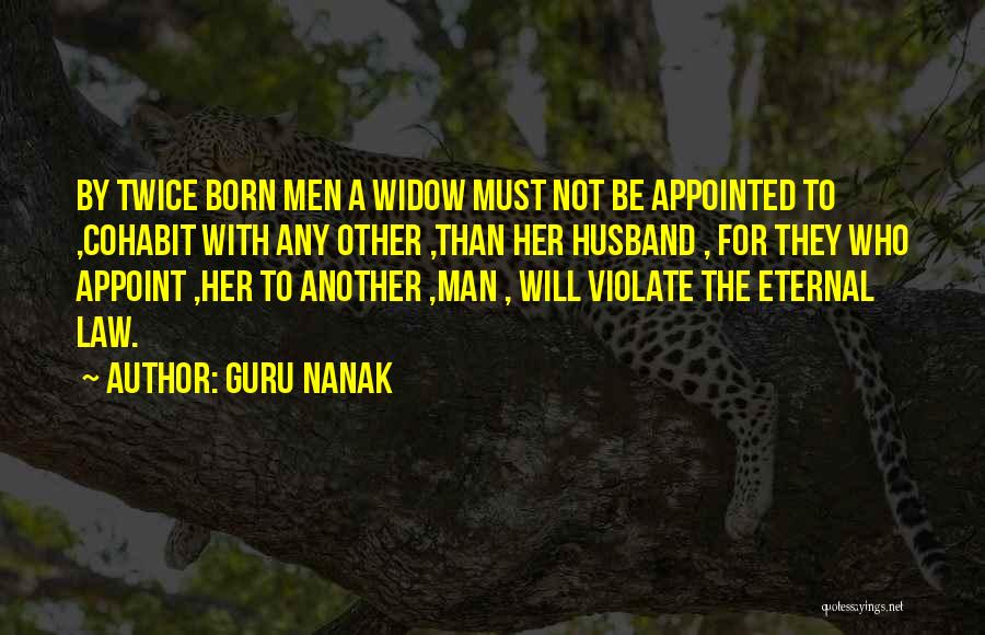 Born Twice Quotes By Guru Nanak