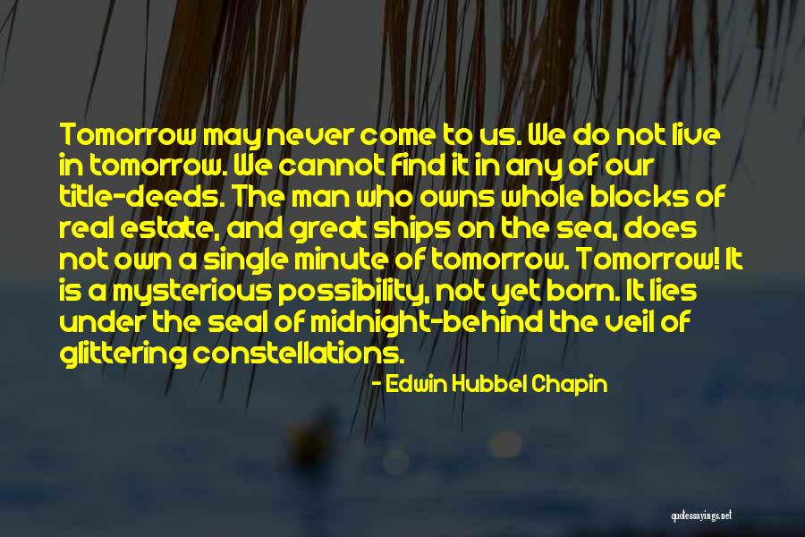 Born With A Veil Quotes By Edwin Hubbel Chapin Born With A Veil Quotes By Edwin Hubbel Chapin