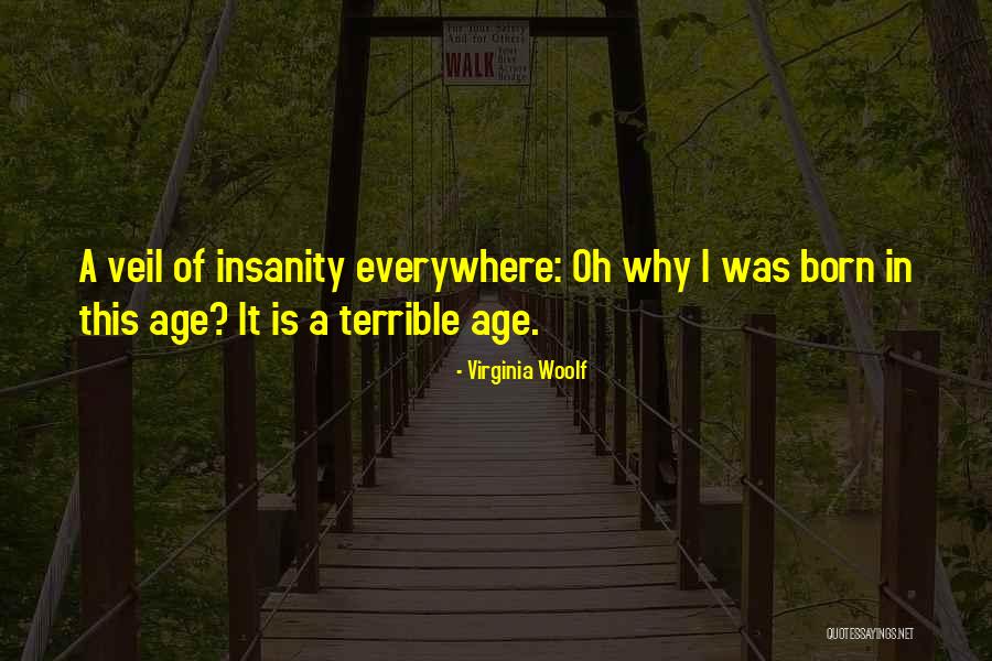 Born With A Veil Quotes By Virginia Woolf Born With A Veil Quotes By Virginia Woolf