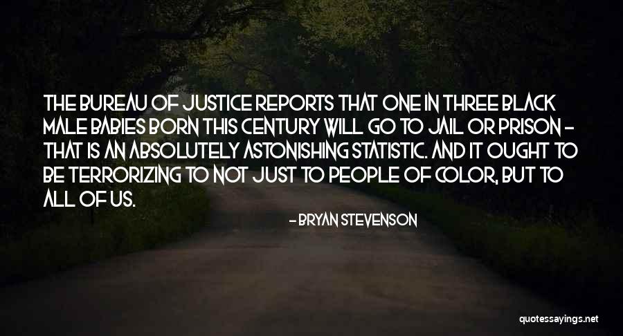 Born With Male Quotes By Bryan Stevenson Born With Male Quotes By Bryan Stevenson