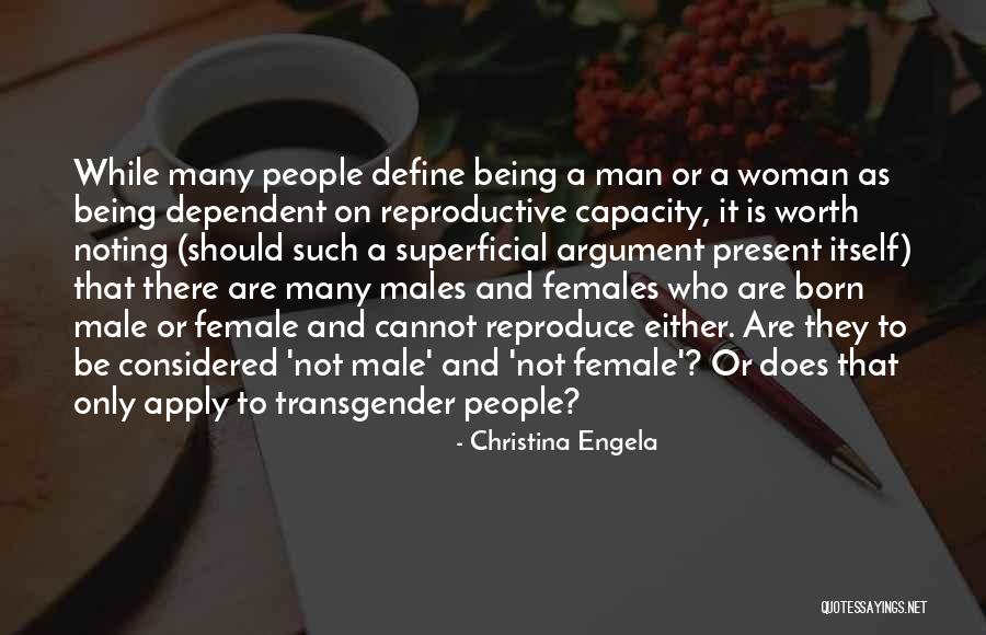 Born With Male Quotes By Christina Engela Born With Male Quotes By Christina Engela