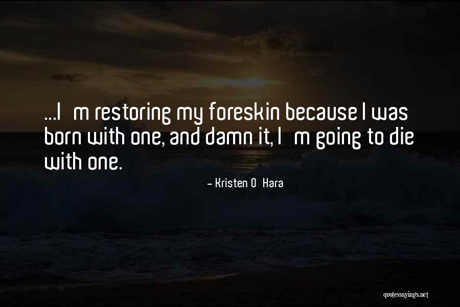 Born With Male Quotes By Kristen O'Hara Born With Male Quotes By Kristen O'Hara