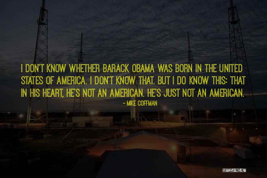 Born Without A Heart Quotes By Mike Coffman Born Without A Heart Quotes By Mike Coffman